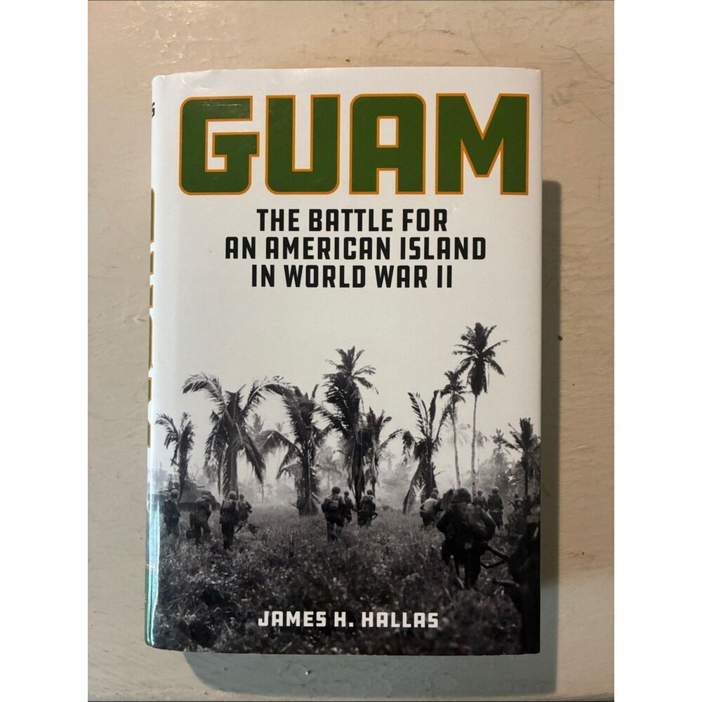 Guam: The Battle for an American Island in World War II, 1MM-206BK001